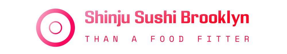 Shinju Sushi Brooklyn